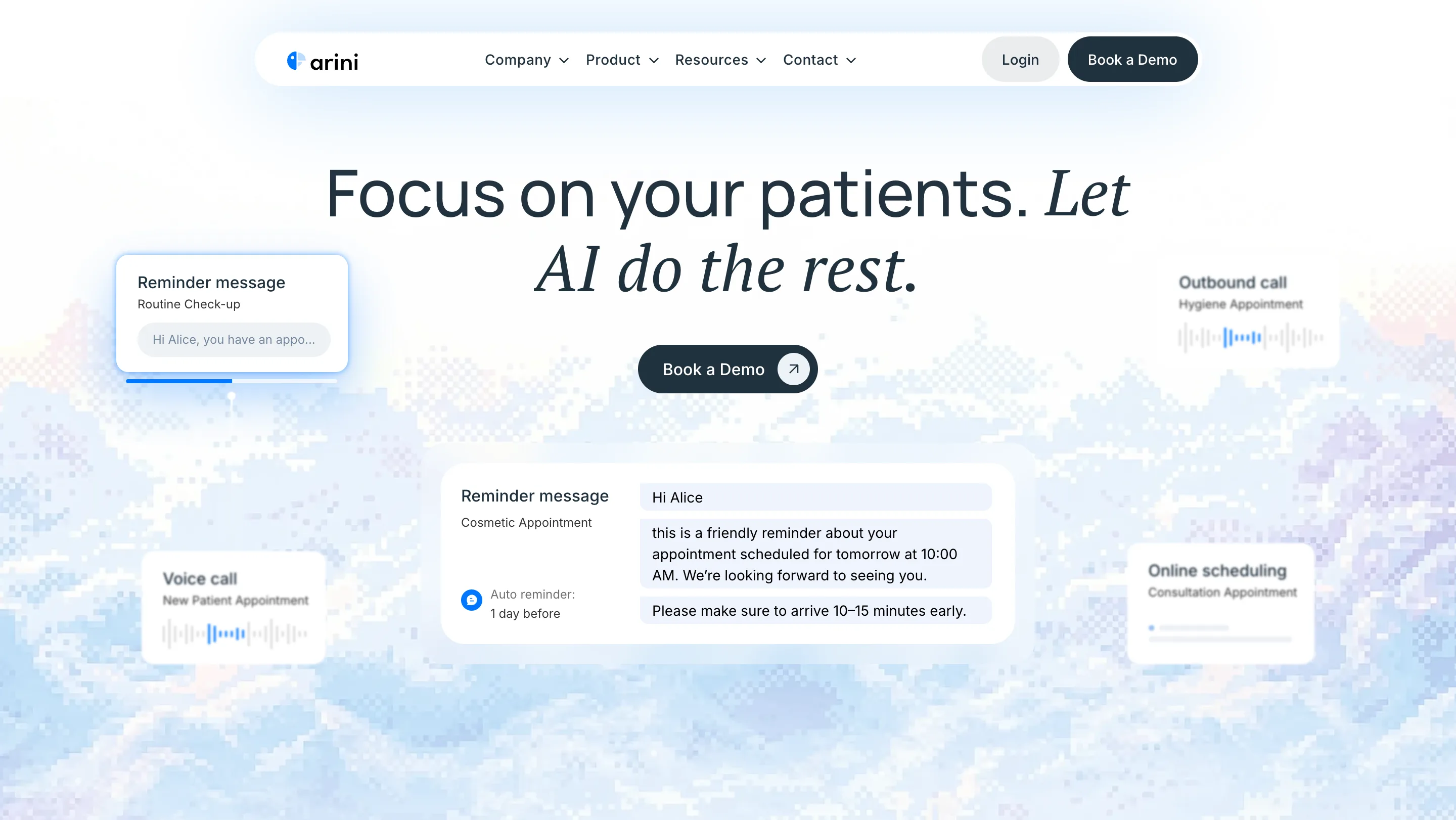 Arini homepage with the headline 'Focus on your patients. Let AI do the rest.' showing AI voice call, reminder message, and online scheduling cards for dental appointments