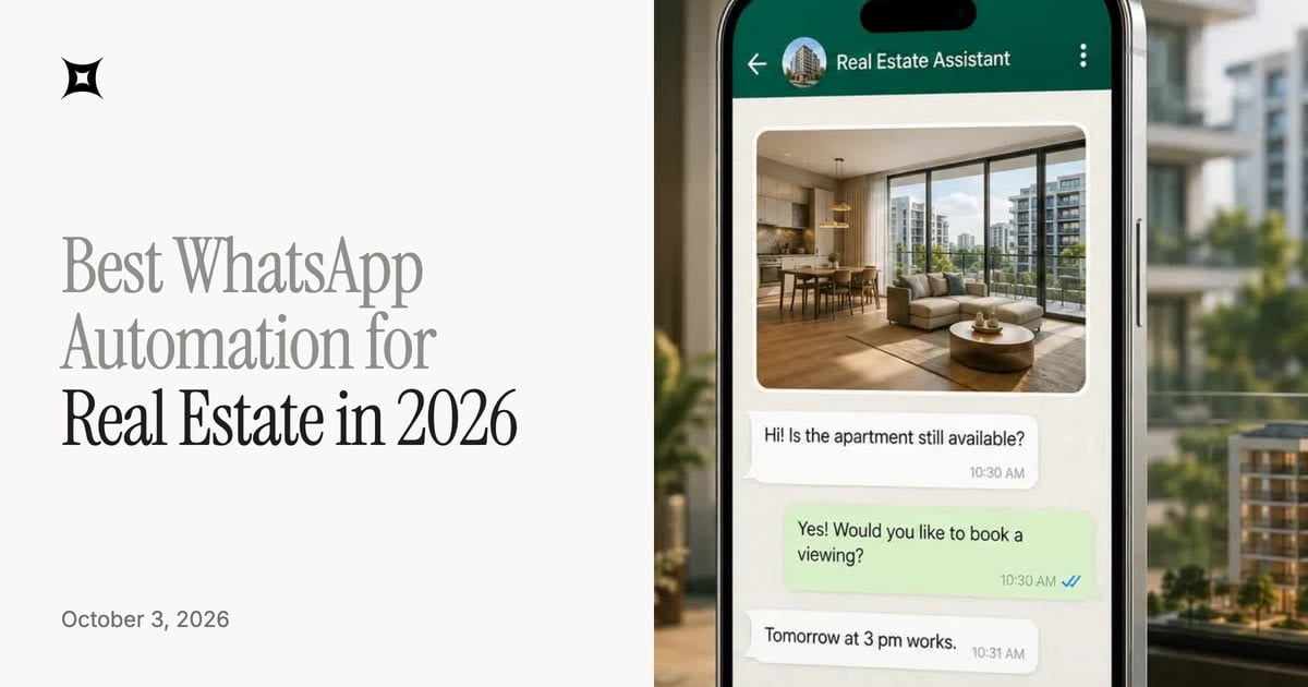 Best WhatsApp automation for real estate agencies in 2026: a side-by-side comparison